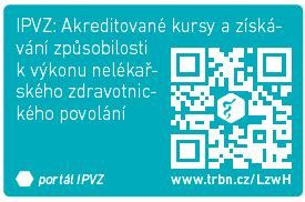 IPVZ: Akreditované kursy a získávání způsobilosti k výkonu nelékařského zdravotnického povolání