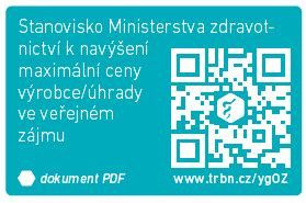 Stanovisko Ministerstva zdravotnictví k navýšení maximální ceny výrobce/úhrady ve veřejném zájmu